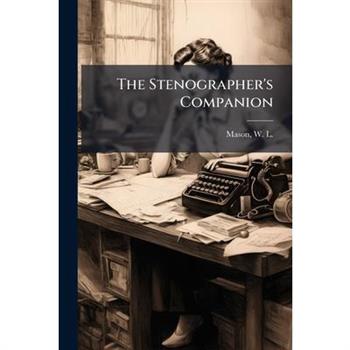 The Stenographer's Companion