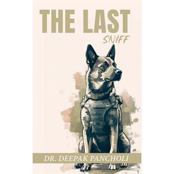 The Last Sniff