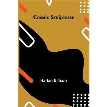 Cosmic Striptease