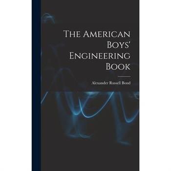 The American Boys' Engineering Book