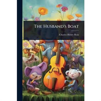 The Husband’s Boat