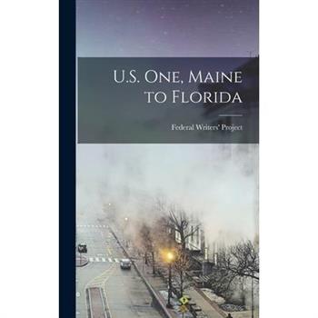 U.S. one, Maine to Florida