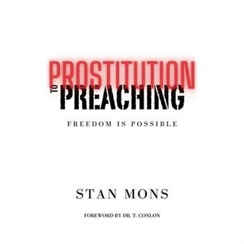 Prostitution to Preaching