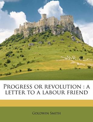 Progress or Revolution