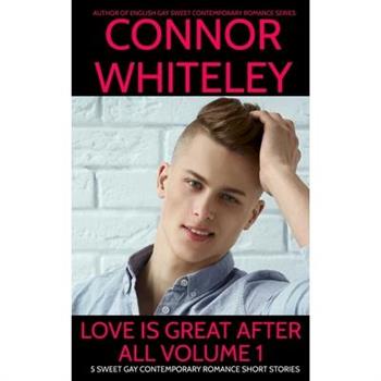 Love Is Great After All Volume 1