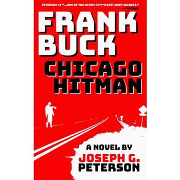 Frank Buck: Chicago Hitman