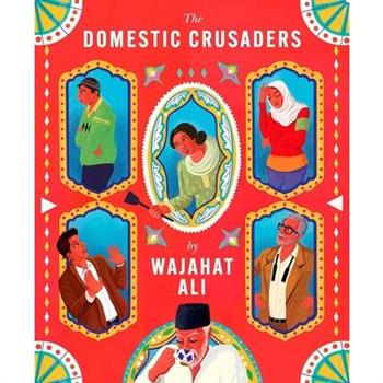 The Domestic Crusaders