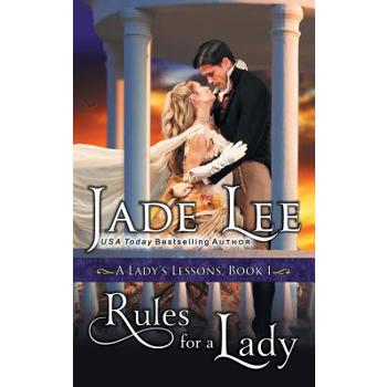 Rules for a Lady (A Lady’s Lessons, Book 1)