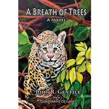 A Breath of Trees