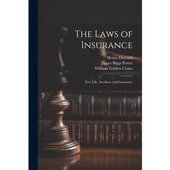 The Laws of Insurance