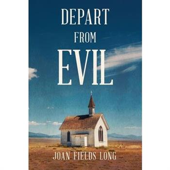Depart from Evil