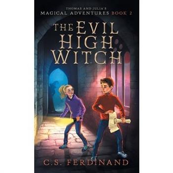The Evil High Witch
