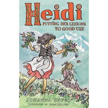 Heidi: Putting Her Lessons to Good Use