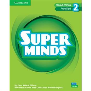 Super Minds Level 2 Teacher’s Book with Digital Pack British English