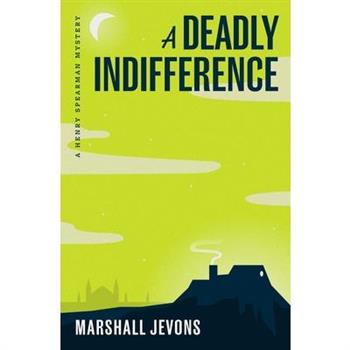 A Deadly Indifference