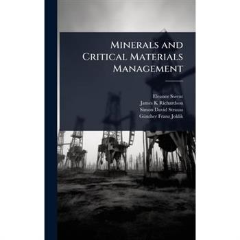 Minerals and Critical Materials Management
