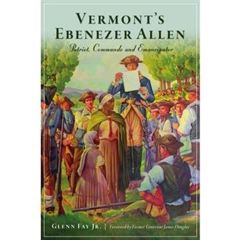 Vermont’s Ebenezer Allen