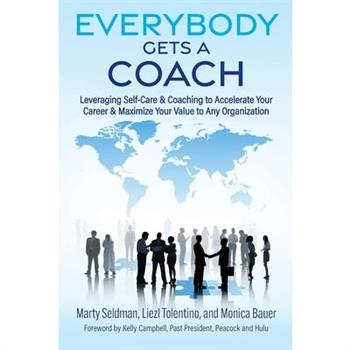 Everybody Gets a Coach