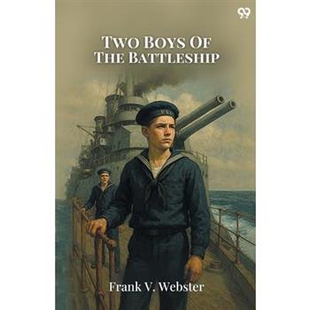 Two Boys Of The Battleship