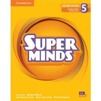 Super Minds Level 5 Teacher’s Book with Digital Pack British English
