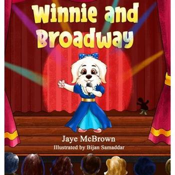 Winnie and Broadway