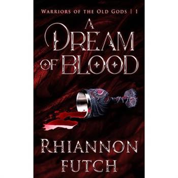 A Dream of Blood