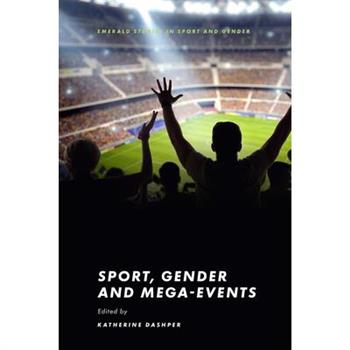 Sport, Gender and Mega-Events