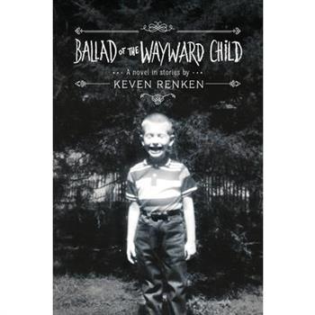 Ballad of the Wayward Child