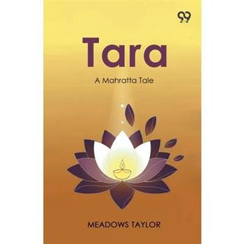 Tara A Mahratta Tale