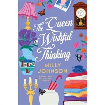 The Queen of Wishful Thinking