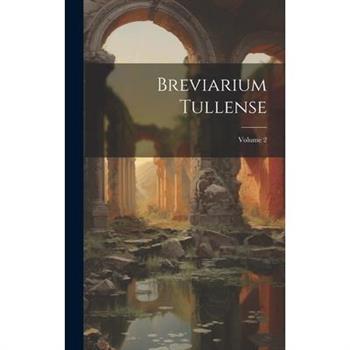Breviarium Tullense; Volume 2