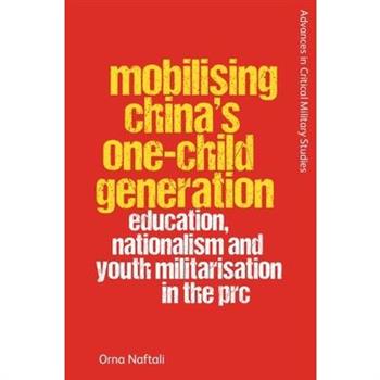 Mobilising China's One-Child Generation