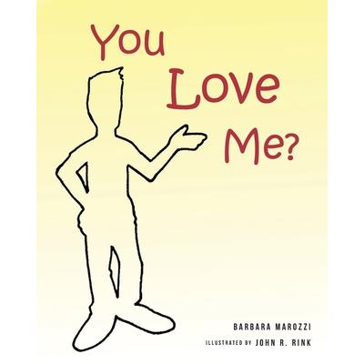You Love me?