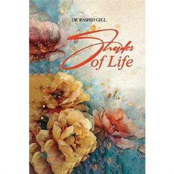 Shades of Life