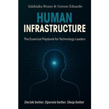 Human Infrastructure
