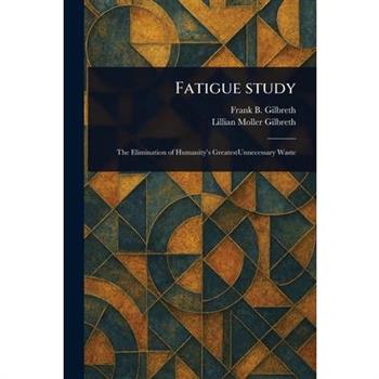 Fatigue Study