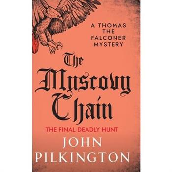 The Muscovy Chain