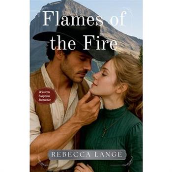 Flames of the Fire