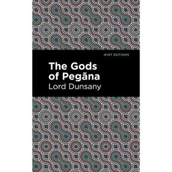 The Gods of Pegāna