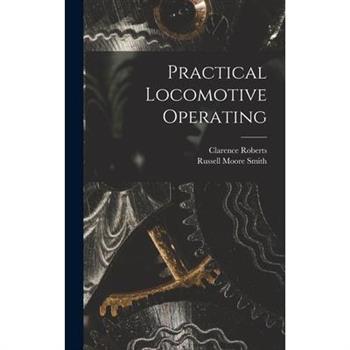 Practical Locomotive Operating