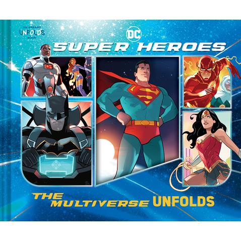 DC Super Heroes: The Multiverse Unfolds