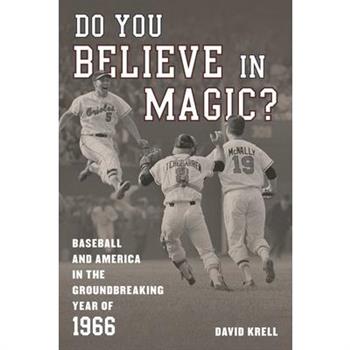 Do You Believe in Magic?