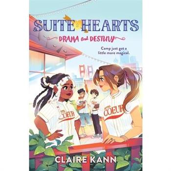 Suitehearts #2: Drama and Destiny