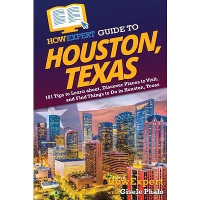 HowExpert Guide to Houston, Texas