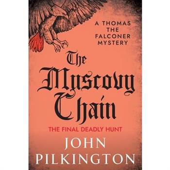 The Muscovy Chain