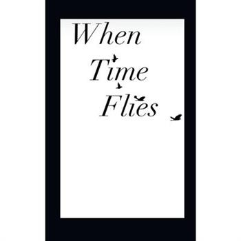 when time flies