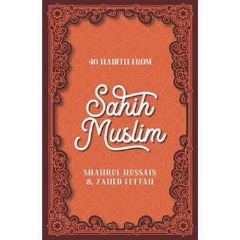40 Hadith from Sahih Muslim