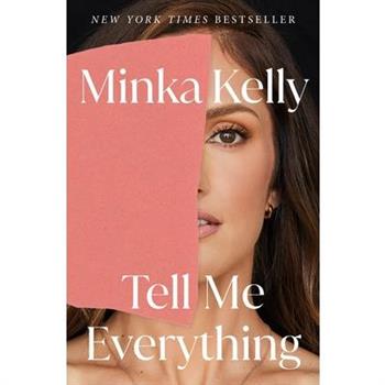 Tell Me Everything
