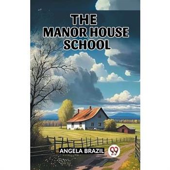 The Manor House School