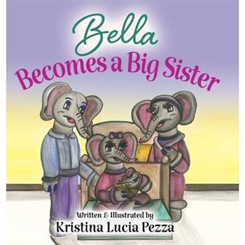 Bella Becomes a Big Sister